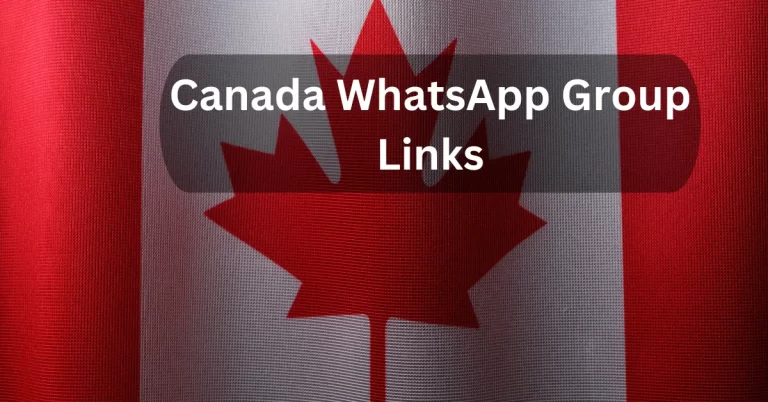 Canada WhatsApp Group Links