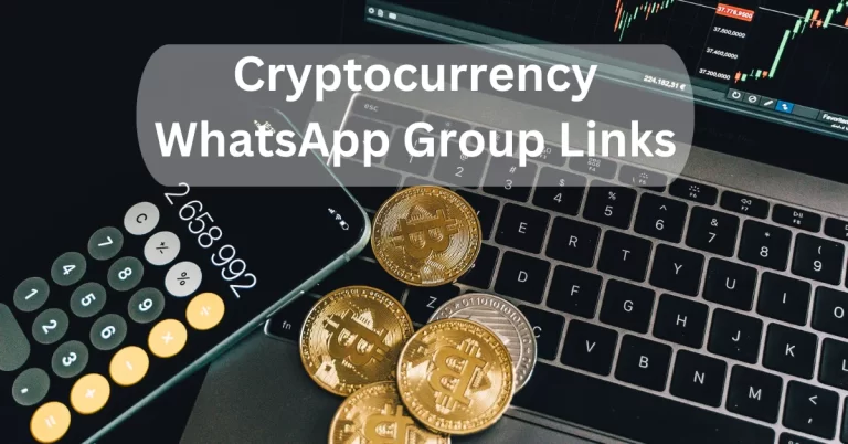 Cryptocurrency WhatsApp Group Links