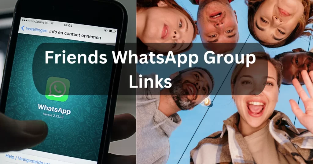 Friends WhatsApp Group Links list