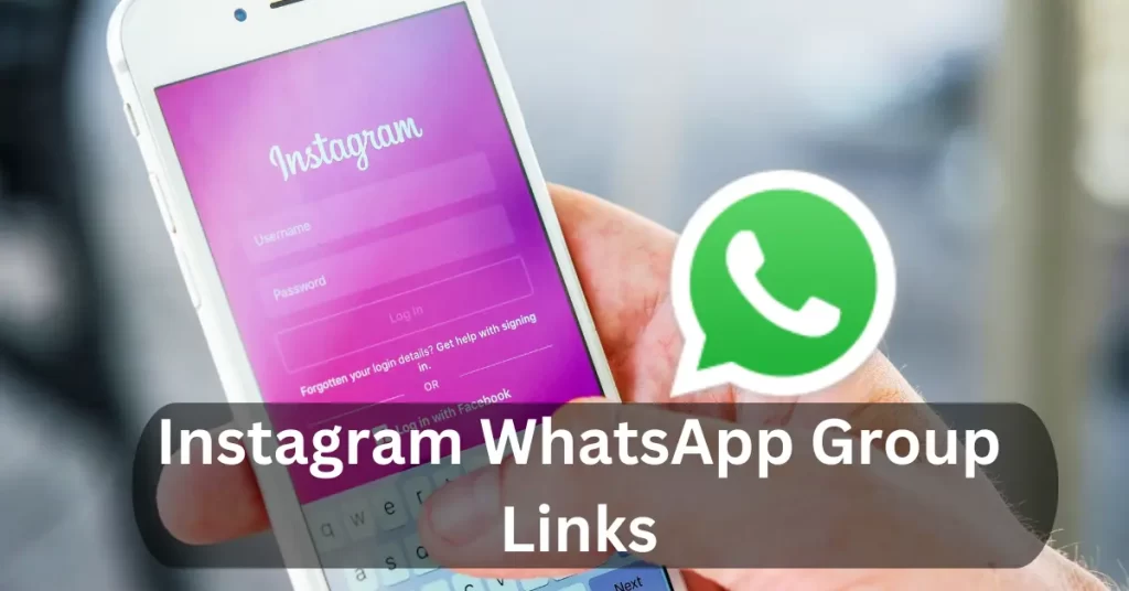 Instagram WhatsApp Group Links