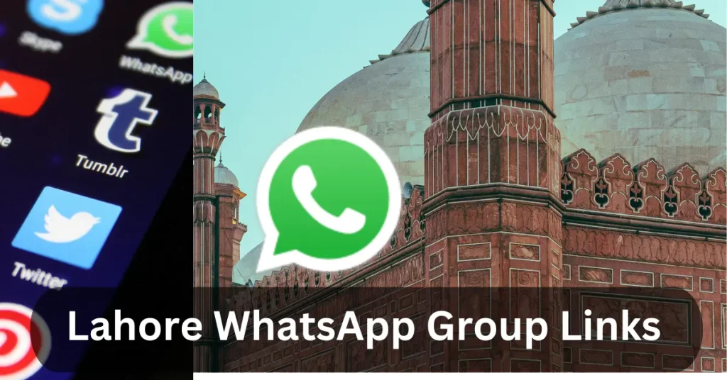 Lahore WhatsApp Group Links