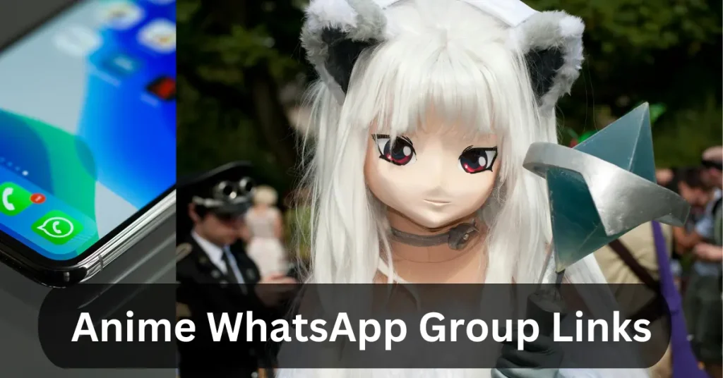 Anime WhatsApp Group Links