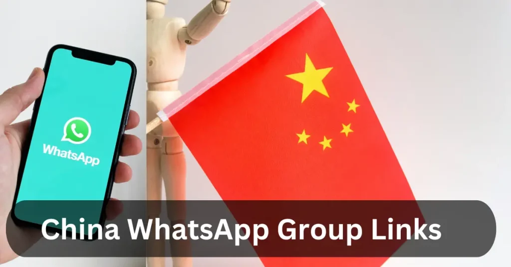 China WhatsApp Group Links