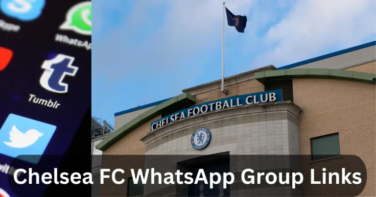 Chelsea FC WhatsApp Groups