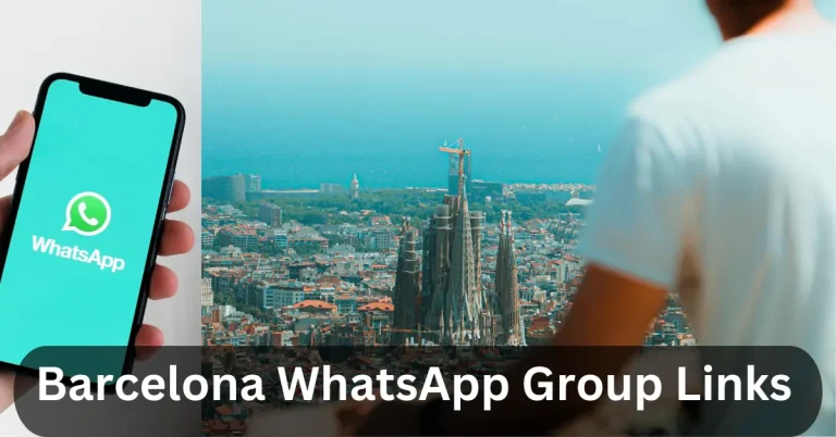 Barcelona WhatsApp Groups